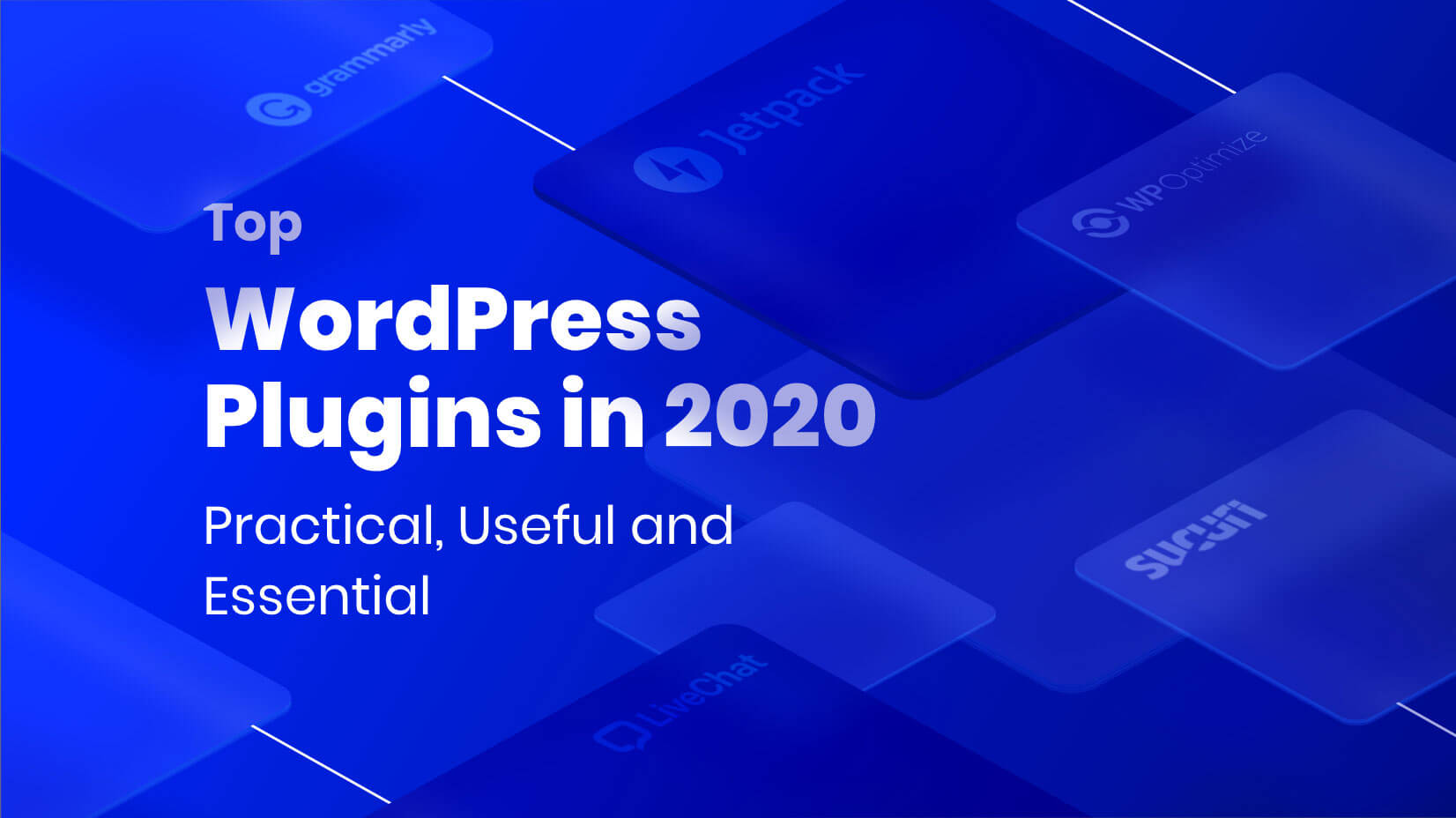 Top WordPress Plugins In 2020: Practical, Useful And Essential