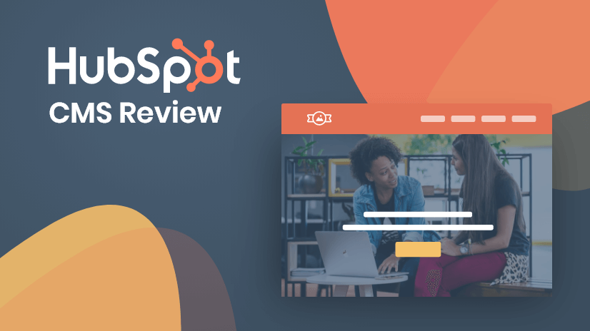 HubSpot CMS Review: Unleashing Website Potential